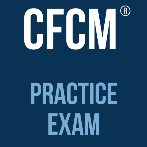 CFCM Practice Exam