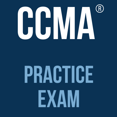 CCMA Practice Exam (Legacy)